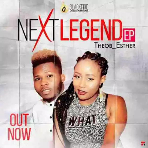 Next Legend BY Theo B x Esther